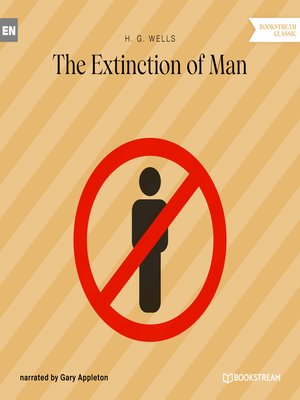 cover image of The Extinction of Man